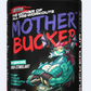 Mother Bucker High-Stimulant Pre-Workout Formula