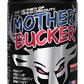 Mother Bucker High-Stimulant Pre-Workout Formula